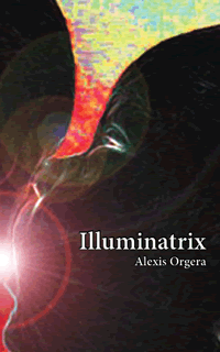 Cover Image: Illuminatrix by Alexis Orgera